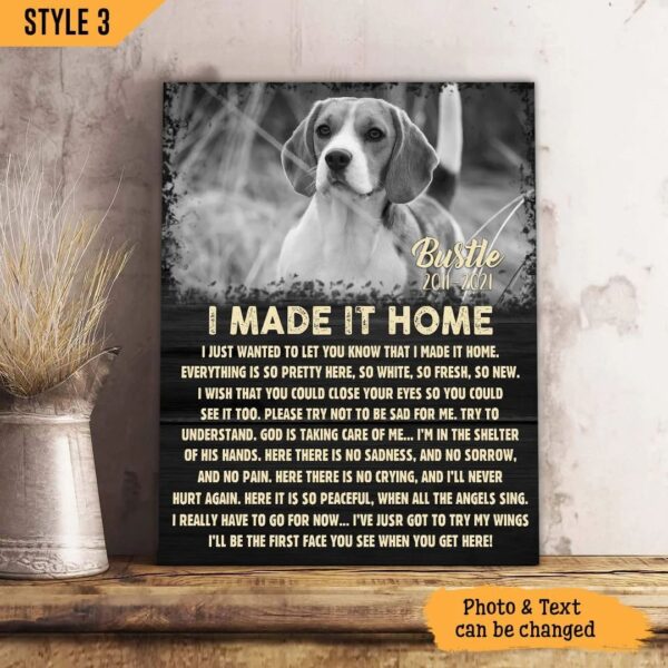 I Made It Home I Just Wanted To Let You Know Dog Personalized Vertical Canvas – Wall Art Canvas – Gifts for Dog Mom