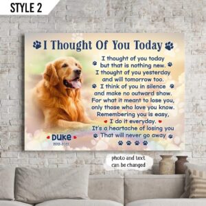 I Thought Of You Today But That Is Nothing New Dog Horizontal Canvas Wall Art Canvas Dog Memorial Gift 1