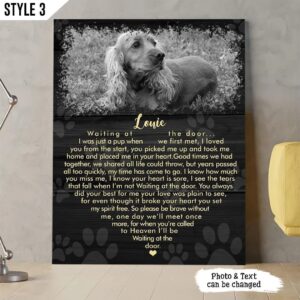 I ll Be Waiting At The Door Dog Poem Art On Canvas Printable Vertical Canvas Poster Dog Lovers Gifts for Him or Her 1