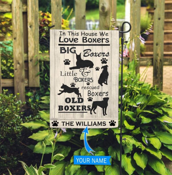 In This House We Love Boxers Personalized Garden Flag – Personalized Dog Garden Flags – Dog Flags Outdoor