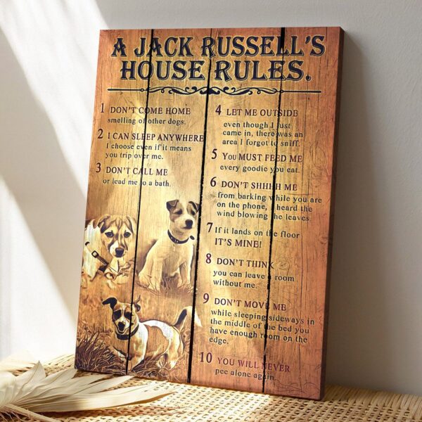 Jack Russell Art – A Jack Russell’s House Rules – Dog Pictures – Dog Canvas Poster – Dog Wall Art – Gifts For Dog Lovers – Furlidays