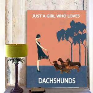 Just A Girl Who Loves Dachshunds Matte Canvas Dog Canvas Wall Art Gift For Dog Lovers 4