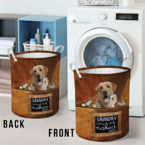 Labrador Retriever Laundry Today Or Naked Tomorrow Daisy Laundry Basket Dog Laundry Basket Christmas Gift For Her 2