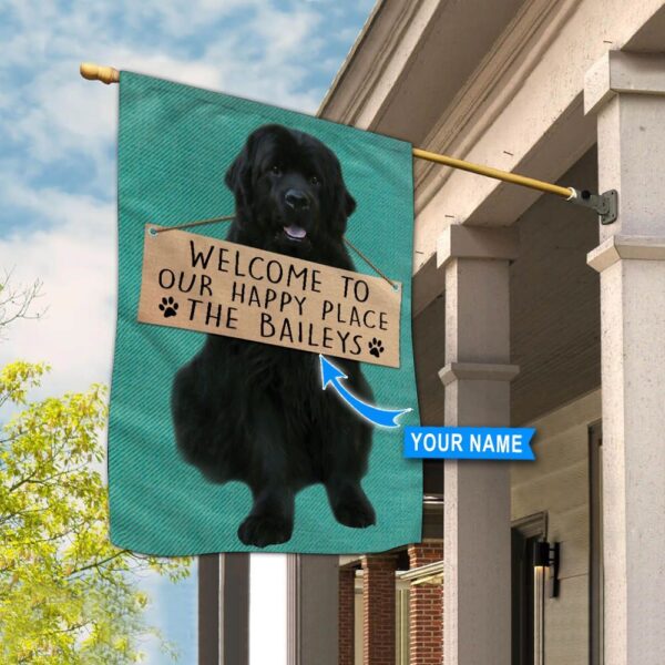 Newfoundland-Welcome To Our Happy Place Personalized Flag – Custom Dog Flags – Dog Lovers Gifts for Him or Her