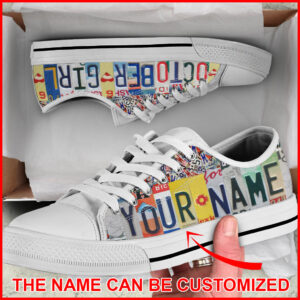 October Girl License Plates Custom Name Low Top Birthday Shoes Casual Shoes Gift For Adults 1