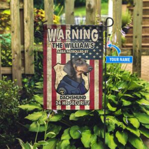 Patrolled By Black And Tan Dachshund Personalized Flag Personalized Dog Garden Flags Dog Flags Outdoor 2