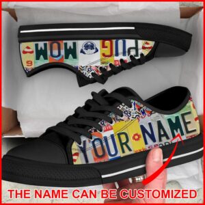 Personalized Pug Mom License Plate Low Top Sneaker Sneaker For Dog Walking Best Shoes For Dog Lover 2