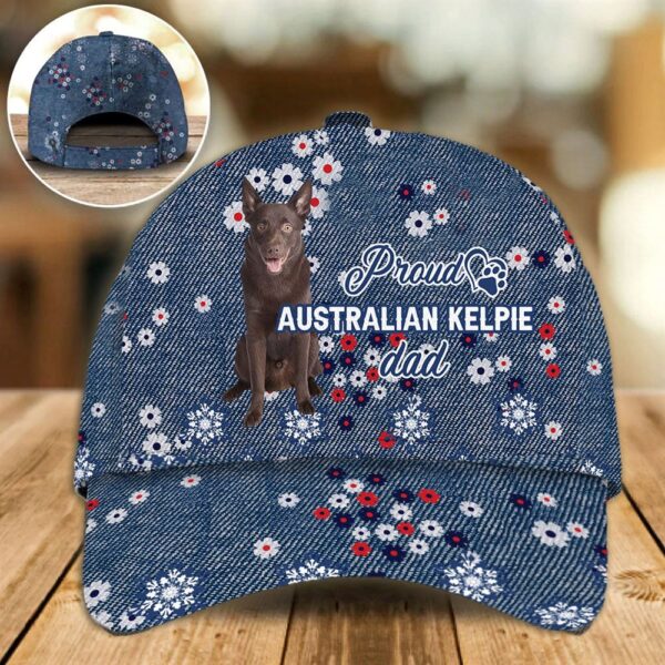 Proud Australian Kelpie Dad Caps – Caps For Dog Lovers – Gifts Dog Hats For Relatives