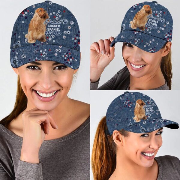 Proud Cocker Spaniel Mom Caps – Hats For Walking With Pets – Dog Hats Gifts For Relatives