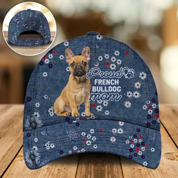 Proud French Bulldog Mom Caps -Caps For Dog Lovers – Dog Caps Gifts For Friends
