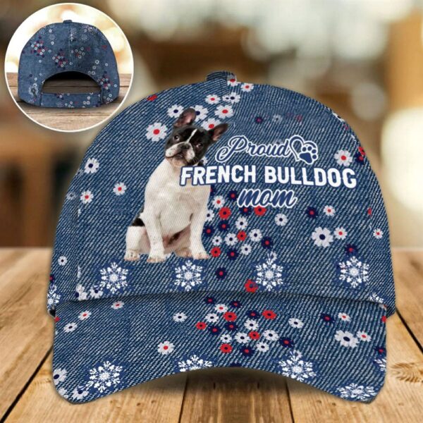 Proud French Bulldog Mom Caps -Caps For Dog Lovers – Dog Hats Gifts For Relatives