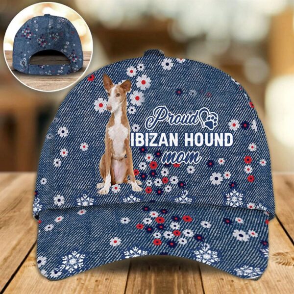 Proud Ibizan Hound Mom Caps – Hat For Going Out With Pets – Dog Caps Gifts For Friends