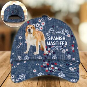 Proud Spanish Mastiff Mom Caps Hats For Walking With Pets Dog Caps Gifts For Friends 1 gxtmvz
