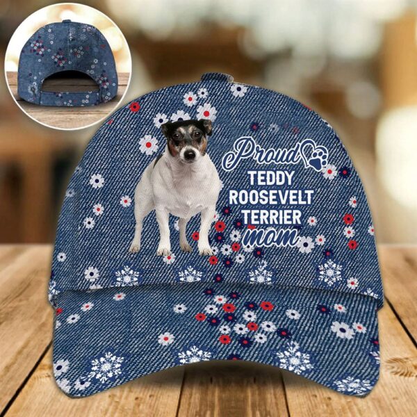 Proud Teddy Roosevelt Terrier Mom Caps – Hats For Walking With Pets – Dog Caps Gifts For Friends