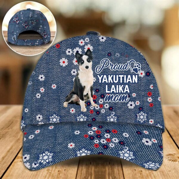 Proud Yakutian Laika Mom Caps – Hats For Walking With Pets – Dog Caps Gifts For Friends