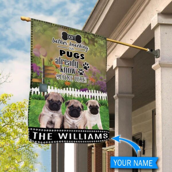 Pug Don’t Bother Knocking Personalized Flag – Personalized Dog Garden Flags – Dog Flags Outdoor
