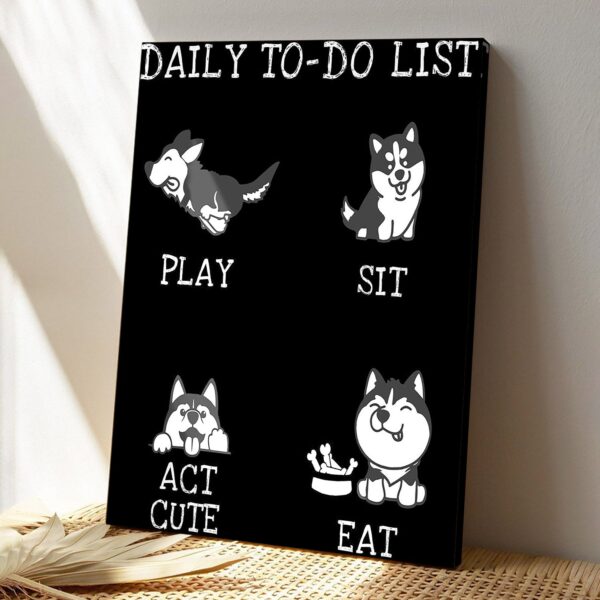 Puppy Dog – To Do List – Dog Pictures – Dog Canvas Poster – Dog Wall Art – Gifts For Dog Lovers – Furlidays