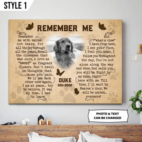Remember Me With Smiles Not Tears Dog Art On Canvas – Personalized Canvas Poster – Framed Print Butterfly