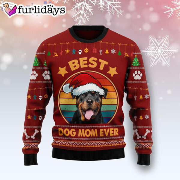 Rottweiler Best Dog Mom Ever Ugly Christmas Sweater –  Christmas Gift For Pet Lovers
