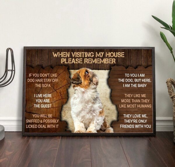 Shih Tzu Please Remember When Visiting Our House Poster –  Dog Wall Art – Poster To Print – Housewarming Gifts