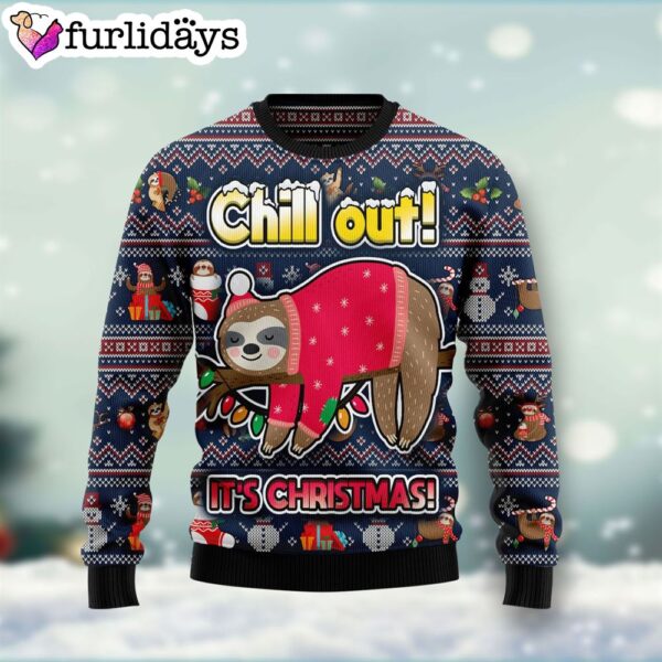 Sloth Santa Chill Out Is Christmas Ugly Christmas Sweater – Crewneck Sweater – Christmas Outfits Gift