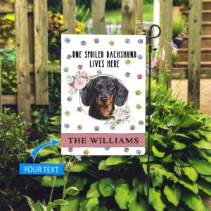 Spoiled Dachshund Lives Here Personalized Flag Personalized Dog Garden Flags Dog Lovers Gifts for Him or Her 1