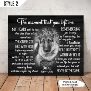 The Moment That You Left Me My Heart Was Split In Two Dog Horizontal Canvas Wall Art Canvas Gifts for Dog Mom 1