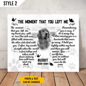 The Moment That You Left Me My Heart Was Split In Two Dog Matte Canvas Wall Art Canvas Gift For Dog Lovers 1
