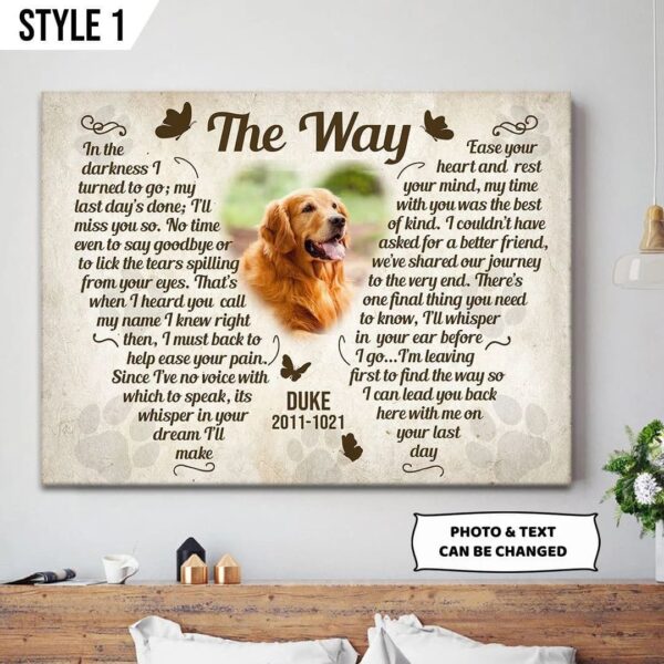 The Way In The Darkness I Turned To Go Dog  Art On Canvas – Personalized Canvas Poster – Framed Print Butterfly Shape Personalized