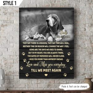 They Say There Is A Reason They Say That Time Will Heal Dog Vertical Canvas Wall Art Canvas Gift For Dog Lovers 1