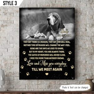 They Say There Is A Reason They Say That Time Will Heal Dog Vertical Canvas Wall Art Canvas Gifts for Dog Mom 1