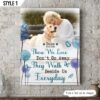 Those We Love Don’t Go Away They Walk Beside Us Everyday Dog Personalized Canvas – Art For Wall – Gift For Dog Lovers