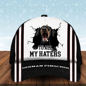To All My Haters German Pinscher…