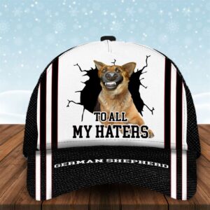 To All My Haters German Shepherd Custom Cap Hats For Walking With Pets Gifts Dog Hats For Relatives 1 shogoz