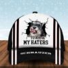 To All My Haters Schnauzer Custom Cap  – Hats For Walking With Pets – Gifts Dog Hats For Relatives