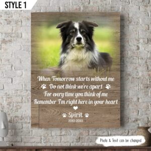 When Tomorrow Starts Without Me Dog Vertical Canvas Wall Art Canvas Gift For Dog Lovers 1