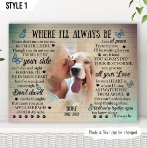 Where I’ll Always Be Dog Personalized Horizontal Canvas – Wall Art Canvas – Gift For Dog Lovers