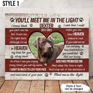 You’ll Meet Me In The Light Dog Poem Canvas Poster – Personalized Painting On Canvas – Dog Memorial Gift For Dog Lovers