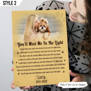 You’ll Meet Me In The Light Dog Poem Printable Personalized Vertical Canvas – Wall Art Canvas – Dog Memorial Gift