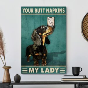 Your Butt Napkins My Lady
