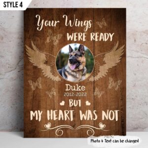 Your Wings Were Ready But My Heart Was Not Dog Personalized Matte Canvas – Poster To Print – Gift For Dog Lovers