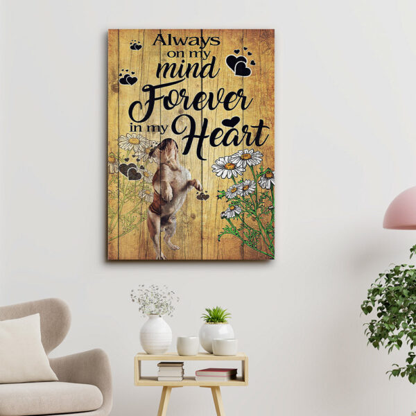 Bulldog Art – Always On My Mind Forever In My Heart – Bulldog Pictures – Dog Canvas Poster – Dog Wall Art – Gifts For Dog Lovers – Furlidays