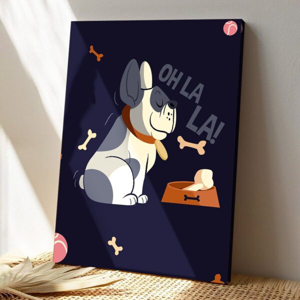 Pug – Oh La La! – Dog Pictures – Dog Canvas Poster – Dog Wall Art – Gifts For Dog Lovers – Furlidays