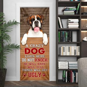 A Crazy Dog Lives Here Boxer Dog Door Cover Xmas Outdoor Decoration Gifts For Dog Lovers 5