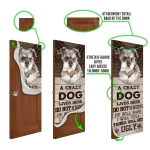 A Crazy Dog Lives Here Schnauzer Door Cover Xmas Outdoor Decoration Gifts For Dog Lovers 5