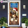 Admit It Christmas Would Be Boring Without Me. Pitbull Lover Door Cover – Dog Memorial Gift