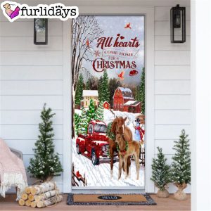 All Hearts Come Home For Christmas Door Cover Christmas Horse Decor Unique Gifts Doorcover 6
