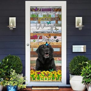 Angels Don t Always Have Wings Sometimes They Have Paws. Labrador Door Cover Xmas Outdoor Decoration Gifts For Dog Lovers 2