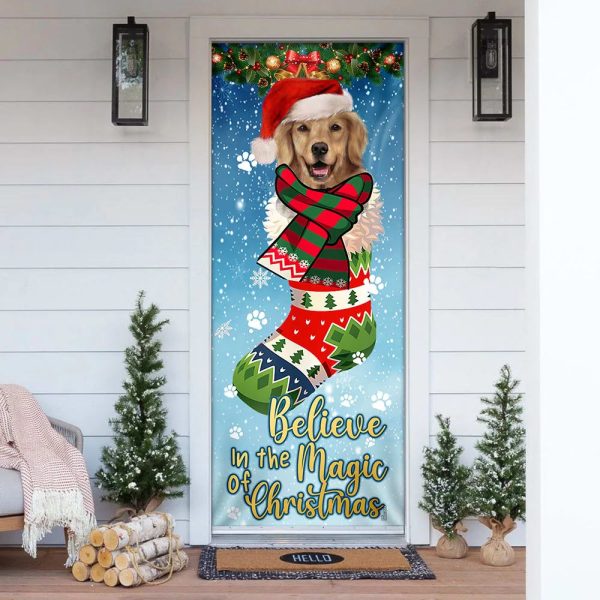 Believe In The Magic Of Christmas – Golden Retriever In Sock Door Cover – Xmas Outdoor Decoration – Gifts For Dog Lovers