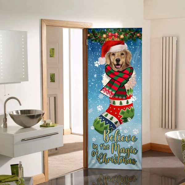 Believe In The Magic Of Christmas – Golden Retriever In Sock Door Cover – Xmas Outdoor Decoration – Gifts For Dog Lovers